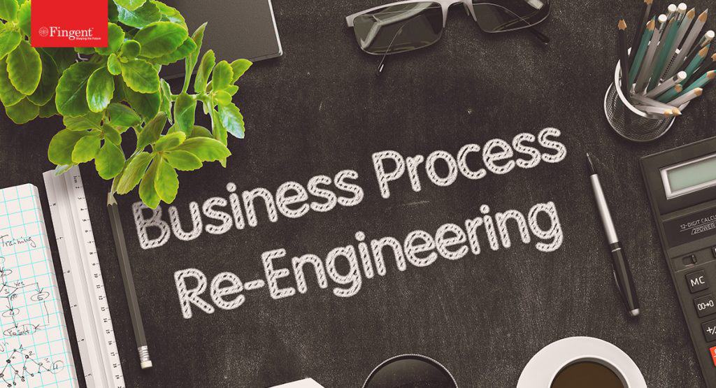 Business Process re-engineering