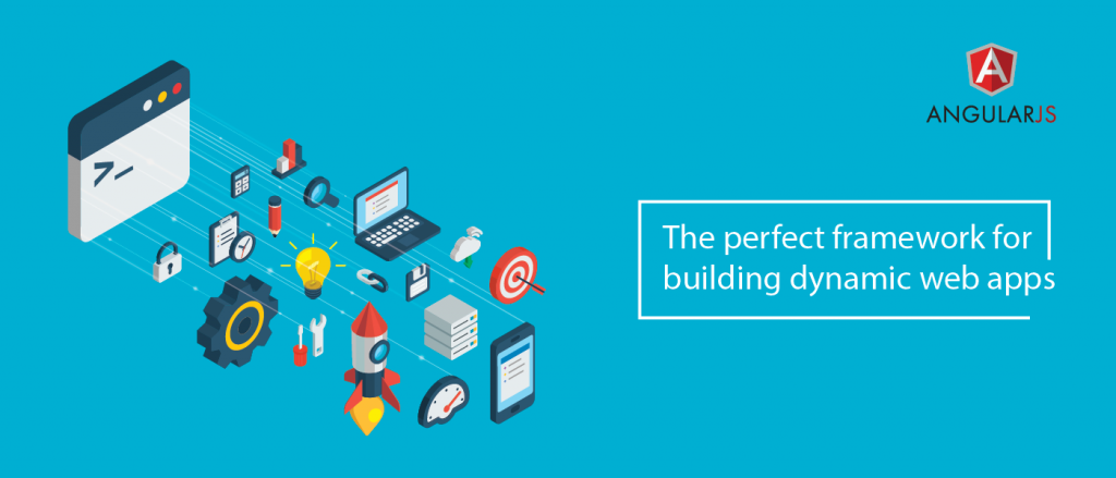Top reasons why AngularJS is the perfect framework for dynamic web apps ...