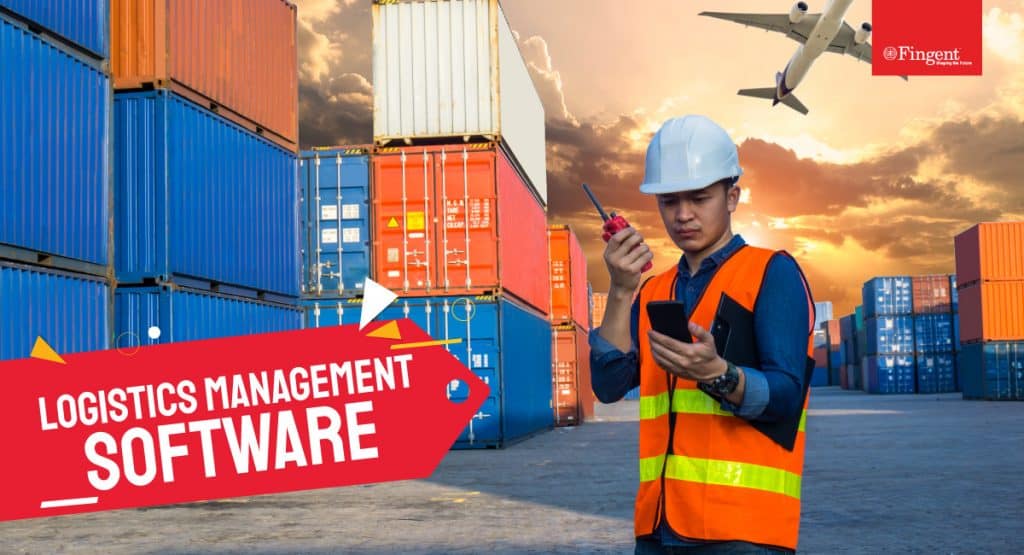 Logistics Management Software Everything You Should Know Fingent Australia