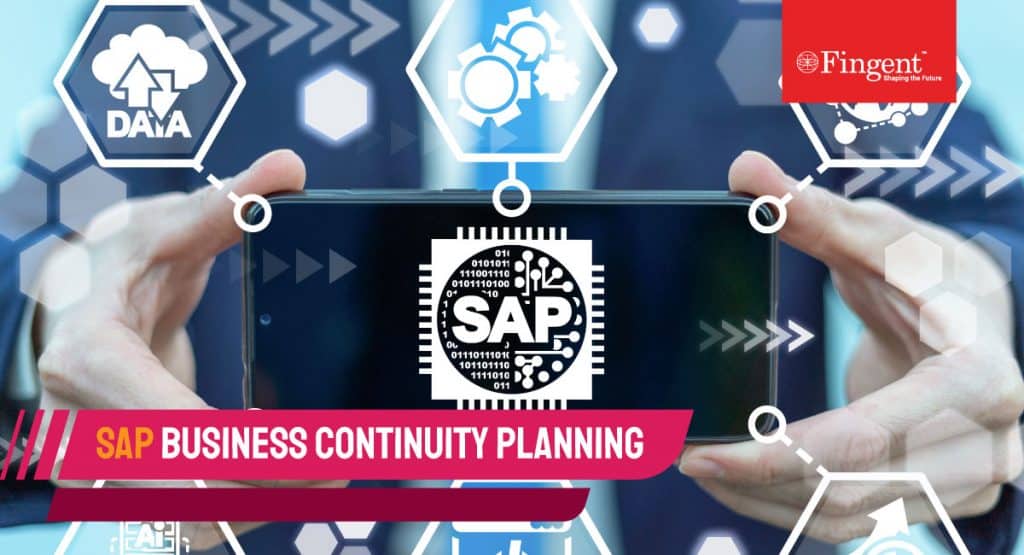 How SAP Supports Effective Business Continuity Planning - Fingent UK