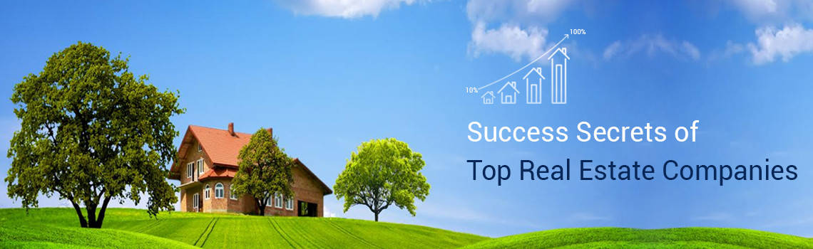 Success Secrets of Top Real Estate Companies