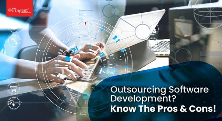 How to Choose the Right Custom Software Development Firm - Fingent ...